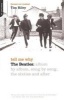 Tell Me Why - The "Beatles" - Album by Album, Song by Song, the Sixties and After (Paperback, Revised) - Tim Riley Photo