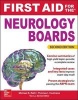 First Aid for the Neurology Boards (Paperback, 2nd Revised edition) - Michael S Rafii Photo