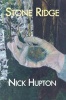 Stone Ridge (Paperback) - Nick Hupton Photo