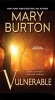 Vulnerable (Paperback) - Mary Burton Photo