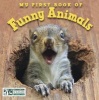 My First Book of Funny Animals (Board book) - National Wildlife Federation Photo