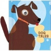 Dog Tales (Hardcover) - Ariel Books Photo