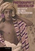 Photography's Orientalism - New Essays on Colonial Representation (Paperback) - Ali Behdad Photo