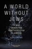 A World Without Jews - The Nazi Imagination from Persecution to Genocide (Paperback) - Alon Confino Photo