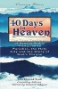 40 Days in Heaven - The True Testimony of Seneca Sodi's Visitation to Paradise, the Holy City and the Glory of God's Throne (Paperback) - Rev Elwood Scott Photo