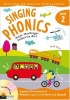 Singing Phonics 2 - Songs and Chants for Teaching Phonics (Paperback) - Catherine Birt Photo