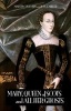 Mary, Queen of Scots, and All Her Ghosts (Paperback, New) - Martin Coventry Photo