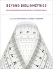 Beyond Bibliometrics - Harnessing Multidimensional Indicators of Scholarly Impact (Paperback) - Blaise Cronin Photo