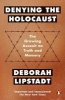 Denying the Holocaust - The Growing Assault on Truth and Memory (Paperback) - Deborah E Lipstadt Photo