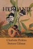 Herland (Paperback) - Charlotte Perkins Stetson Gilman Photo