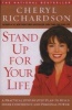 Stand up for Your Life (Paperback, 1st Free Press trade pbk. ed) - Richardson Photo