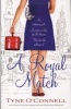 A Royal Match (Paperback) - Tyne OConnell Photo