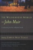 Wilderness World of John  (Paperback, 1st Mariner Books ed) - Muir Photo