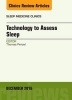 Technology to Assess Sleep, an Issue of Sleep Medicine Clinics (Hardcover) - Thomas Penzel Photo