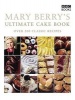 's Ultimate Cake Book - Over 200 Classic Recipes (Paperback, 2nd Revised edition) - Mary Berry Photo