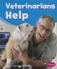 Veterinarians Help (Paperback) - Dee Ready Photo