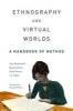 Ethnography and Virtual Worlds - A Handbook of Method (Paperback) - Tom Boellstorff Photo