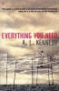 Everything You Need (Paperback, New edition) - AL Kennedy Photo