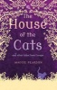 The House of the Cats - And Other Tales from Europe (Paperback) - Maggie Pearson Photo