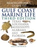 Beachcomber's Guide to Gulf Coast Marine Life - Texas, Louisiana, Mississippi, Alabama, and Florida (Paperback, 3rd Revised edition) - Susan B Rothschild Photo