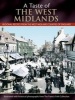 A Taste of the West Midlands - Regional Recipes from the West Midland Counties of England (Paperback) - Julia Skinner Photo