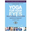 Yoga for Your Eyes - Natural Vision Improvement Exercises (DVD, Anniversary) - Meir Schneider Photo