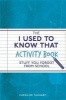 The I Used to Know That Activity Book - Stuff You Forgot from School (Paperback) - Caroline Taggart Photo