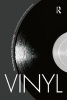 Vinyl - The Analogue Record in the Digital Age (Paperback) - Ian Woodward Photo