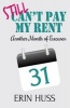 Still Can't Pay My Rent - Another Month of Excuses (Paperback) - Erin Huss Photo