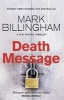 Death Message (Paperback) - Mark Billingham Photo