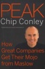 Peak - How Great Companies Get Their Mojo from Maslow (Hardcover) - Chip Conley Photo