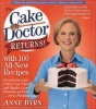 The Cake Mix Doctor Returns! - With 160 All-New Recipes (Paperback) - Anne Byrn Photo