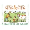 A Handful of Beans (Hardcover) - Jeanne Steig Photo