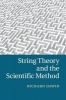 String Theory and the Scientific Method (Paperback) - Richard Dawid Photo