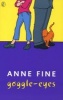 Goggle-eyes (Paperback, New Ed) - Anne Fine Photo