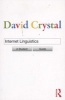 Internet Linguistics - A Student Guide (Paperback) - David Crystal Photo