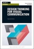 Design Thinking for Visual Communication (Paperback, 2nd Revised edition) - Gavin Ambrose Photo