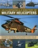 An Illustrated A-Z Directory of Military Helicopters - Featuring Over 80 Helicopters Shown in More Than 300 Historical and Modern Photographs (Mixed media product) - Francis Crosby Photo