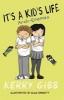 It's A Kid's Life Arch Enemies (Paperback) -  Photo