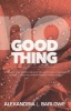 No Good Thing (Paperback) - Alexandria Barlowe Photo