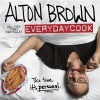 : EVERYDAYCOOK - this time it's personal (Hardcover) - Alton Brown Photo