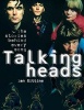 Talking Heads - Once in a Lifetime - The Stories Behind Every Song (Paperback) - Ian Gittins Photo