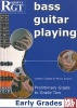 Bass Guitar Playing - Early Grades - London College of Music Exams Preliminary Grade to Grade 2 (Paperback) - Alan J Brown Photo