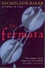 The Fermata (Paperback, Reissue) - Nicholson Baker Photo