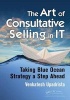 The Art of Consultative Selling in it - Taking Blue Ocean Strategy a Step Ahead (Paperback) - Upadrista Venkatesh Photo