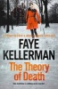 The Peter Decker and Rina Lazarus Crime Thrillers - The Theory of Death (Paperback) - Faye Kellerman Photo