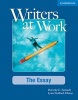 Writers at Work: The Essay Student's Book and Writing Skills Interactive Pack (Paperback) - Dorothy E Zemach Photo