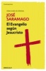 El Evangelio Segun Jesucristo (Spanish, Paperback) - Jose Saramago Photo