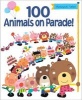 100 Animals on Parade! (Hardcover) - Masayuki Sebe Photo