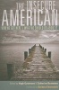 The Insecure American - How We Got Here and What We Should Do About it (Paperback) - Hugh Gusterson Photo